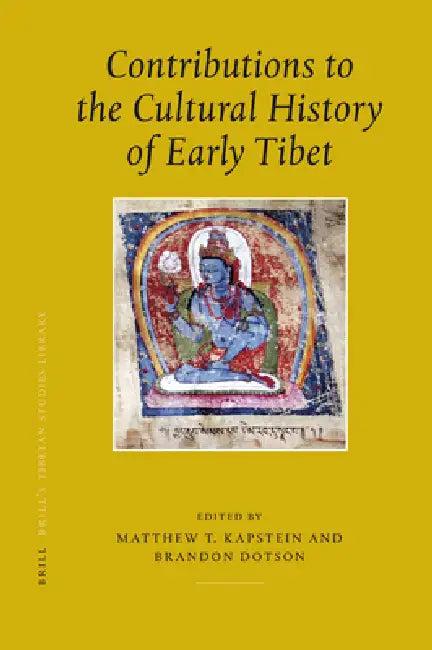 Contributions to the Cultural History of Early Tibet (English, Matthew Kapstein | Brandon Dotson)