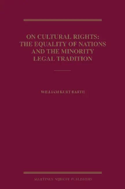 On Cultural Rights (English, William Kurt Barth)