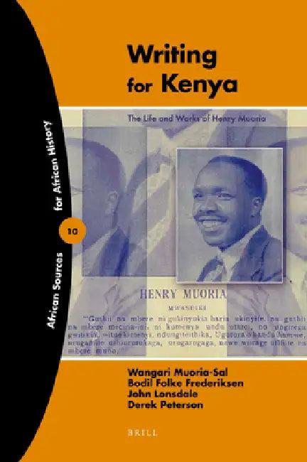 Writing for Kenya (English, Wangari Muoria-Sal | Bodil Folke Frederiksen | John Lonsdale)