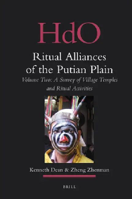Ritual Alliances of the Putian Plain. Volume Two (English, Kenneth Dean | Zhenman Zheng)