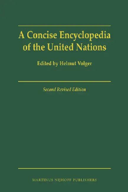 A Concise Encyclopedia of the United Nations (English, Helmut Volger)