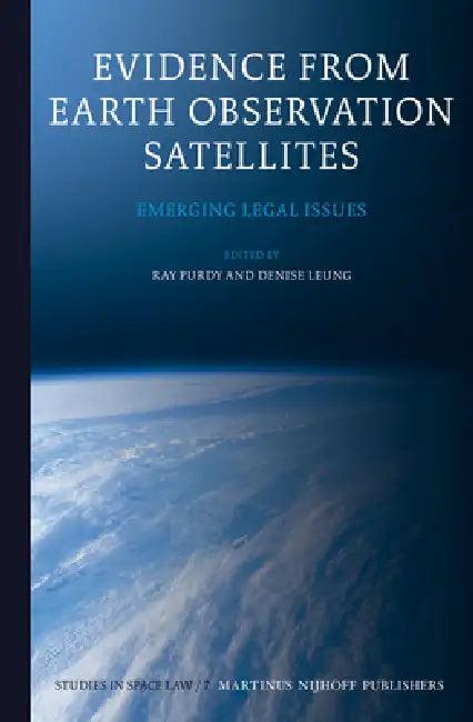 Evidence from Earth Observation Satellites (English, Ray Purdy | Denise Leung)
