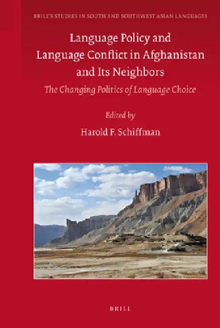 Language Policy and Language Conflict in Afghanistan and Its Neighbors (English, Harold Schiffman)