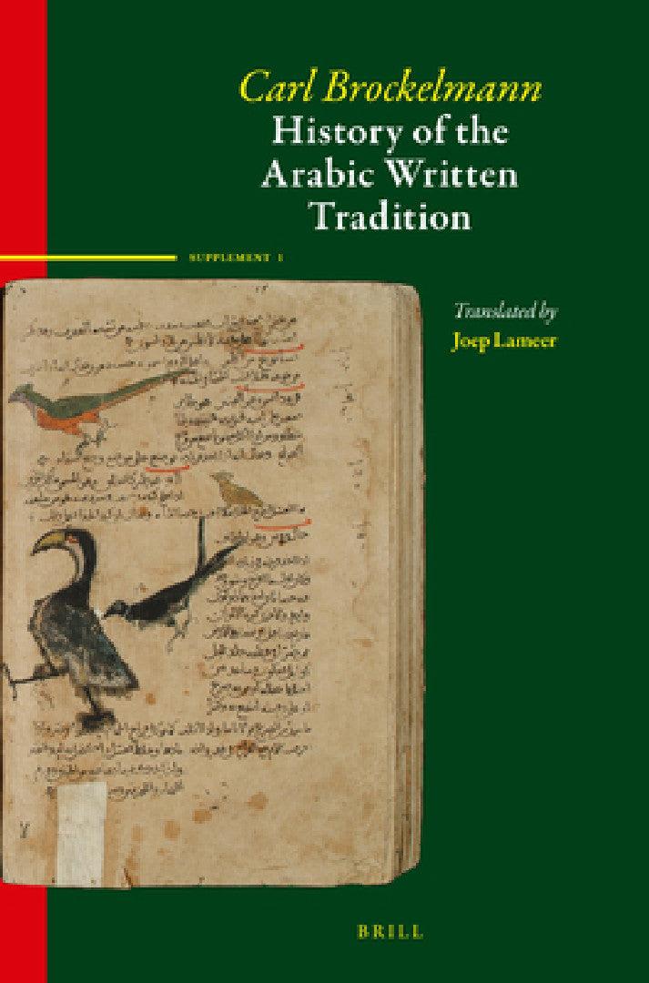 History of the Arabic Written Tradition Supplement Volume 1 (English, Carl Brockelmann)