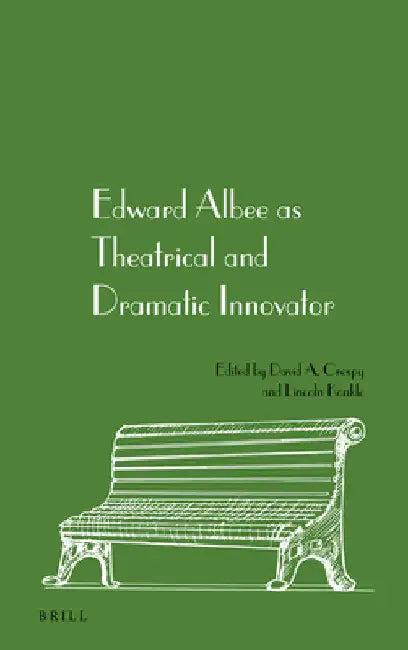 Edward Albee as Theatrical and Dramatic Innovator (English, David Crespy)