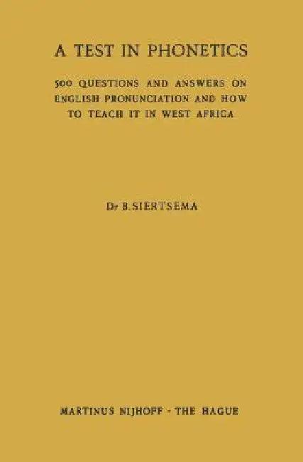 A Test in Phonetics (English, B. Siertsema)