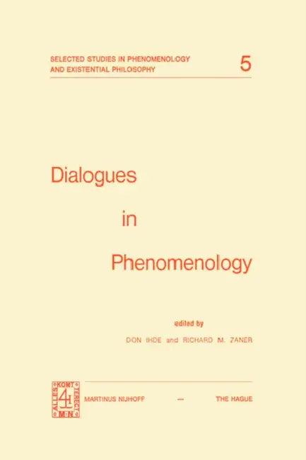 Dialogues in Phenomenology (English, D. Ihde | Richard M. Zaner)