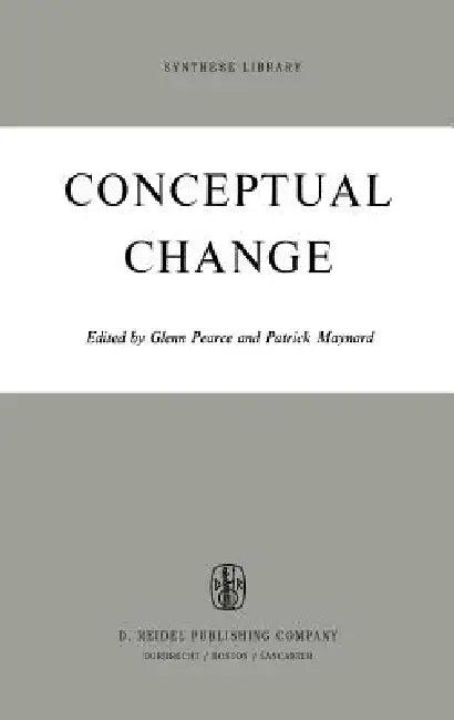 Conceptual Change (English, G. a. Pearce | P. Maynard)