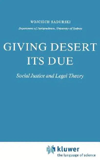 Giving Desert Its Due (English, Wojciech Sadurski)