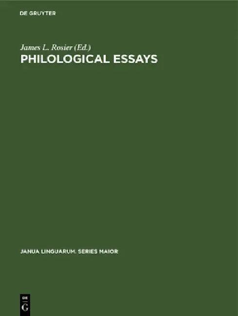 Philological Essays (English, James L. Rosier)