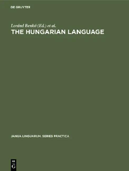 The Hungarian Language (English, Loránd Benkö | Samu Imre)