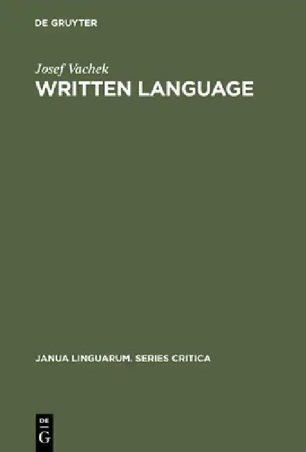 Written Language (English, Josef Vachek)