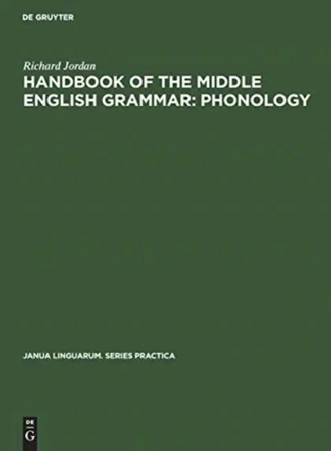 Handbook of the Middle English Grammar (English, Richard Jordan | Eugene J. Crook)