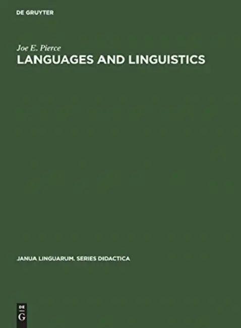 Languages and Linguistics (English, Joe E. Pierce)