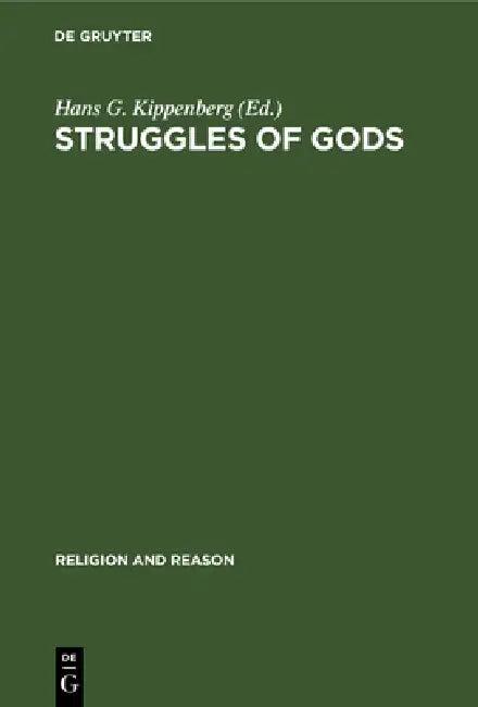 Struggles of Gods (English, Hans G. Kippenberg)
