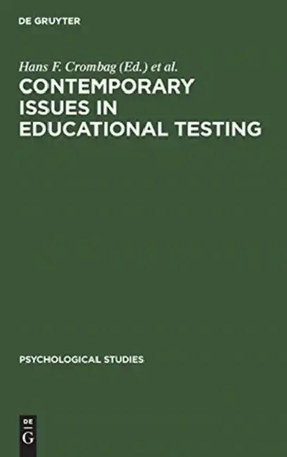 Contemporary Issues in Educational Testing (English, Hans F. Crombag | Dato N. De Gruijter)