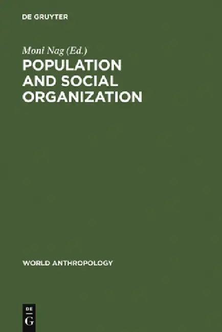 Population and Social Organization (English, Moni Nag)