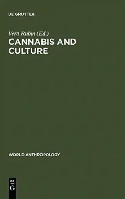 Cannabis and Culture (English, Vera Rubin)
