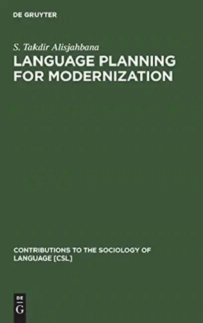 Language Planning for Modernization (English, S. Takdir Alisjahbana)