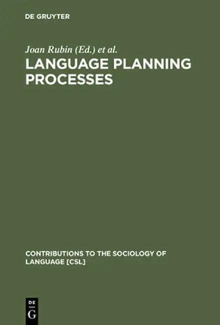 Language Planning Processes (English, Joan Rubin)