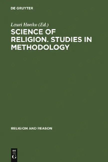 Science of Religion. Studies in Methodology (English, Lauri Honko)