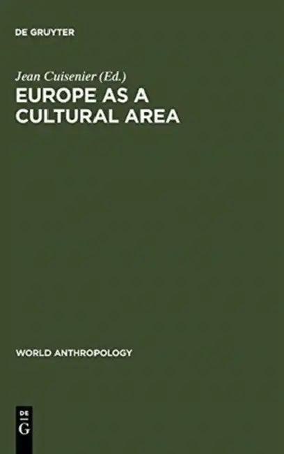 Europe as a Cultural Area (English, Jean Cuisenier)