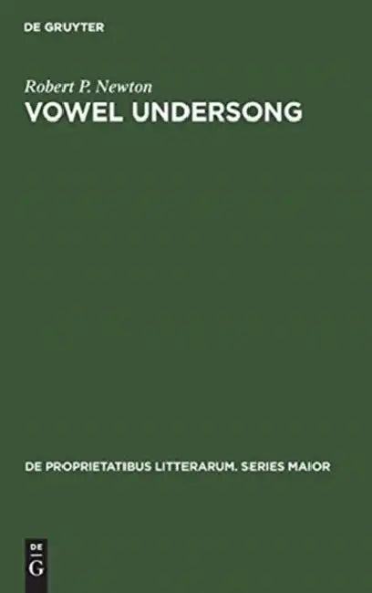 Vowel undersong (English, Robert P. Newton)