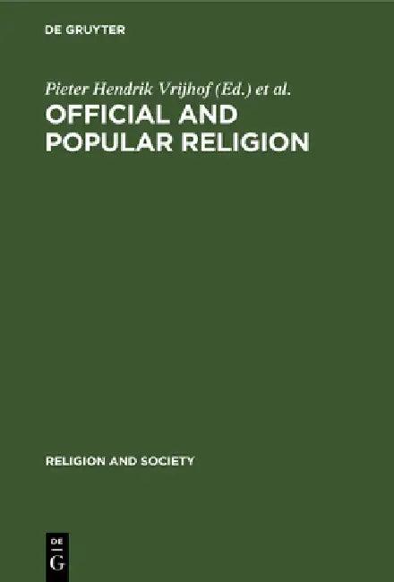 Official and Popular Religion (English, Pieter Hendrik Vrijhof | Jacques Waardenburg)