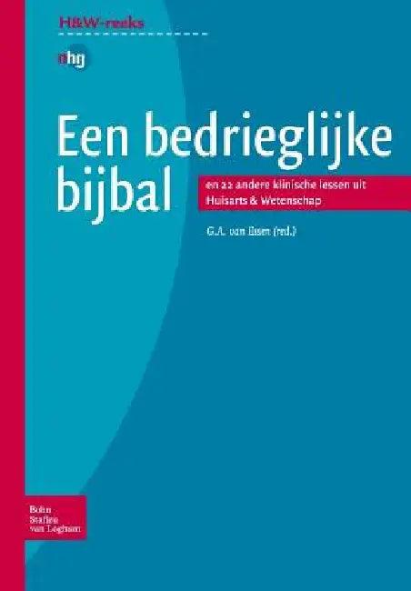 Een Bedrieglijke Bijbal (English, G. a. Van Essen)