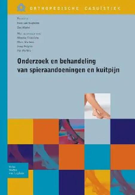 Onderzoek En Behandeling Van Spieraandoeningen En Kuitpijn (English, Koos Van Nugteren | Dos Winkel)
