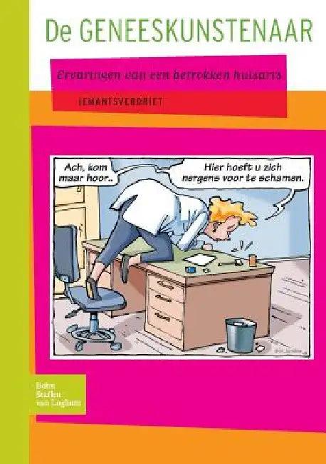 de Geneeskunstenaar (English, Iemantsverdriet)