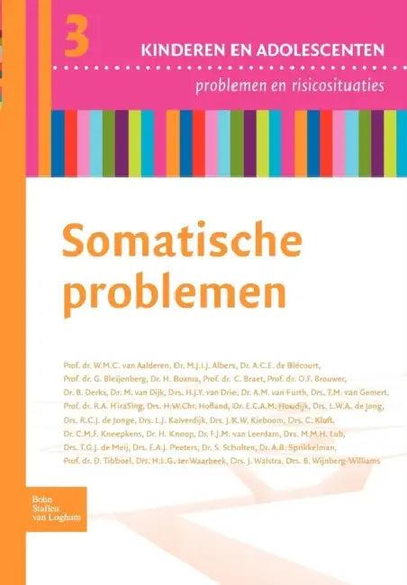 Somatische Problemen (English, W. M. C. Van Aalderen | M. J. I. J. Albers | A. C. E. de Blécourt)