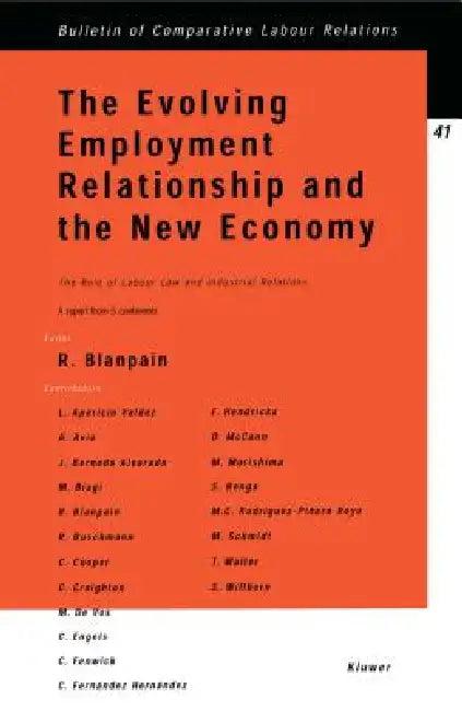 The Evolving Employment Relationship and the New Economy (English, Roger Blanpain)