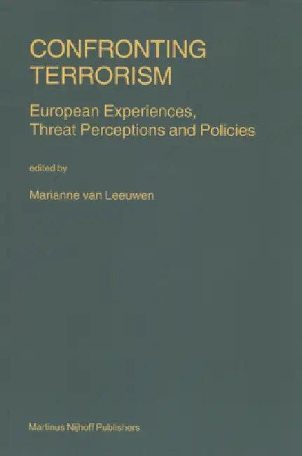 Confronting Terrorism (English, Marianne Van Leeuwen)