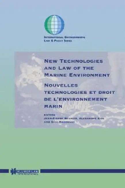 New Technologies and Law of Marine Environment (English, Mahmoudi)