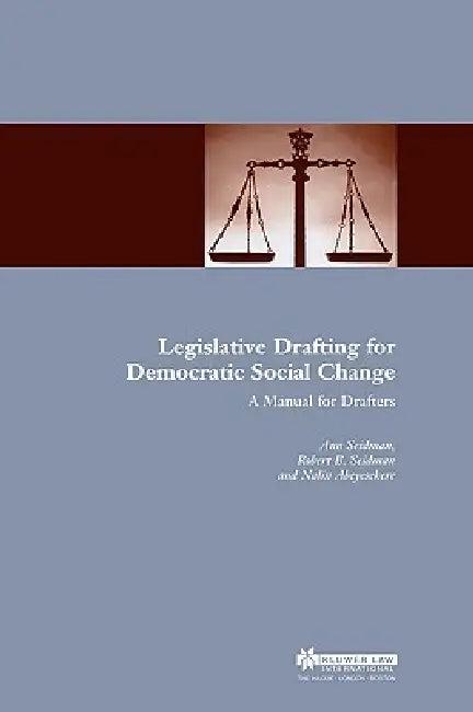 Legislative Drafting for Democratic Social Change (English, Ann Seidman | Nalin Abeyesekere)