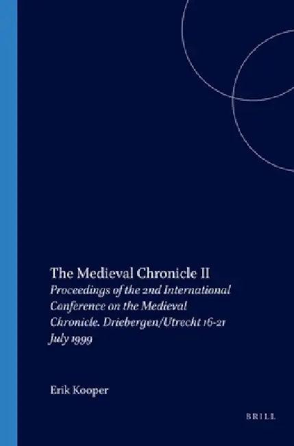 The Medieval Chronicle II (English, Erik Kooper)