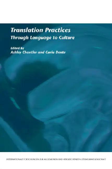 Translation Practices (English, Ashley Chantler | Carla Dente)