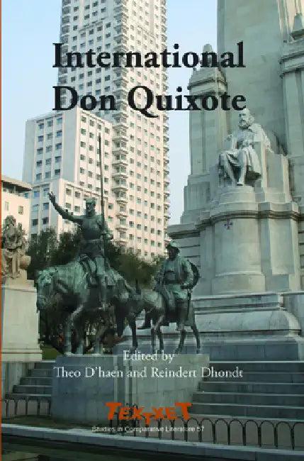 International Don Quixote (English, Theo D'Haen | Reindert Dhondt)