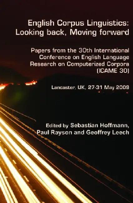 English Corpus Linguistics (English, Sebastian Hoffmann | Paul Rayson | Geoffrey Leech)