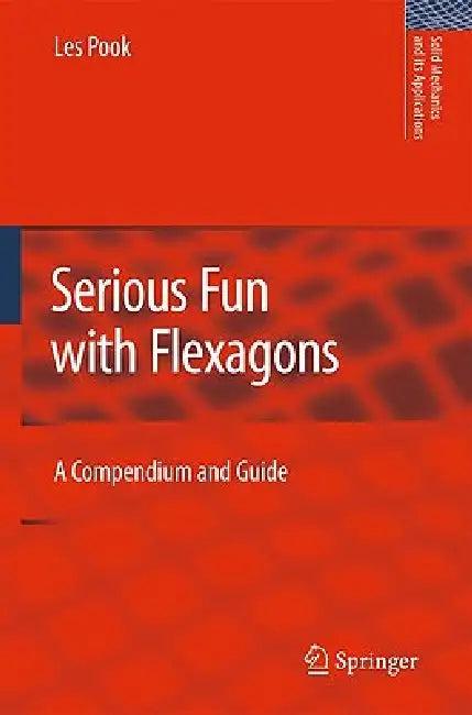 Serious Fun with Flexagons (English, L. P. Pook)