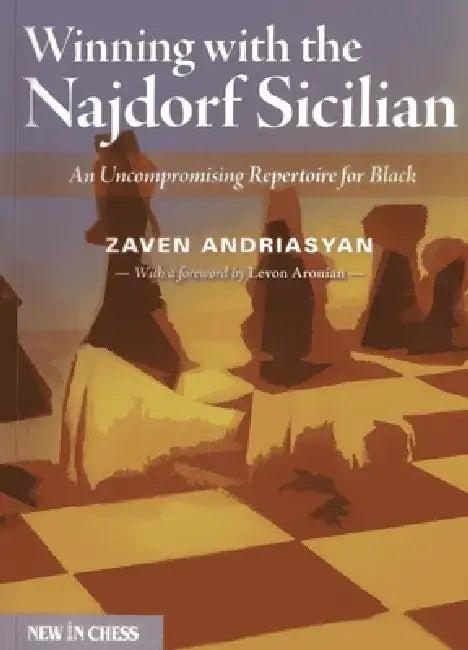 Winning with the Najdorf Sicilian (English, Zaven Andriasyan | Levon Aronian)