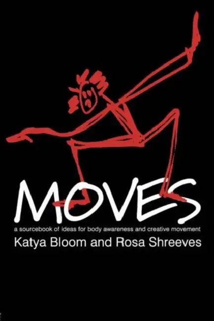 Moves (English, Katya Bloom | Rosa Shreeves)