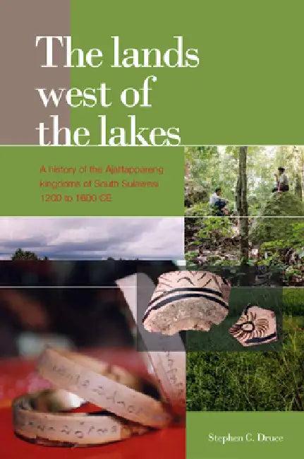 The Lands West of the Lakes (English, Stephen C. Druce)