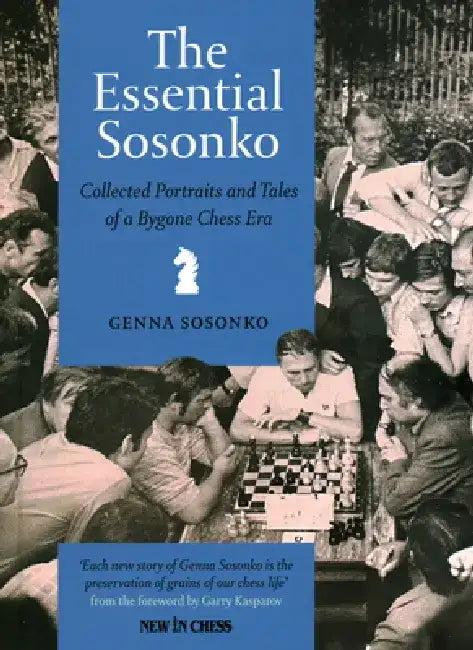 Essential Sosonko (English, Genna Sosonko)