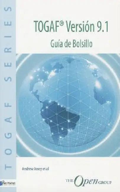 TOGAF(R) Versión 9.1 - Guía de Bolsillo (English, Van Haren Publishing)