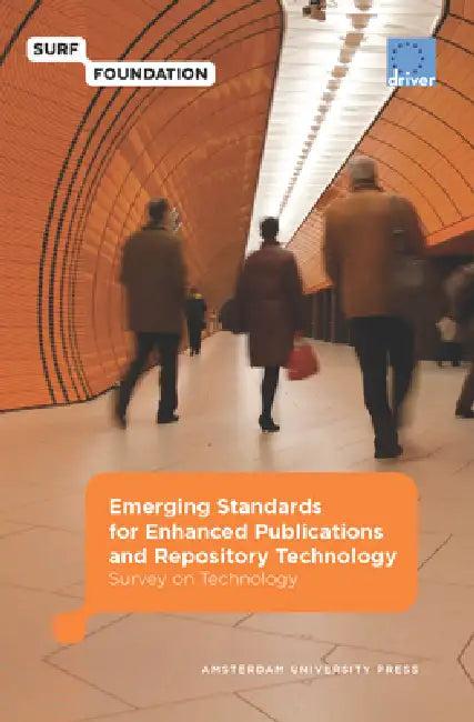 Emerging Standards for Enhanced Publications and Repository Technology (English, Marjan Vernooy-Gerritsen)