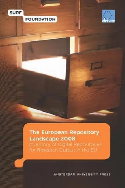 The European Repository Landscape 2008 (English, Maurits Van Der Graaf)