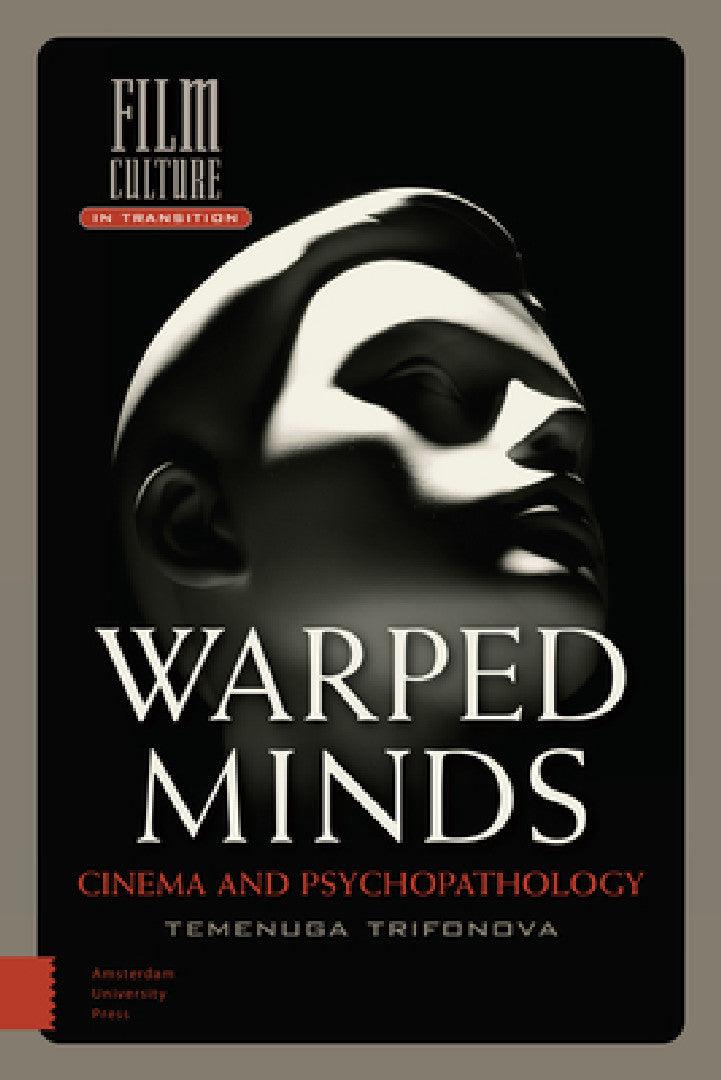 Warped Minds (English, Temenuga Trifonova)