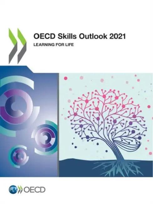 OECD Skills Outlook 2021 (English, Oecd)